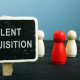 7 important talent acquisition trends to watch out for in 2022