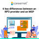 6 key differences between an RPO provider and an MSP