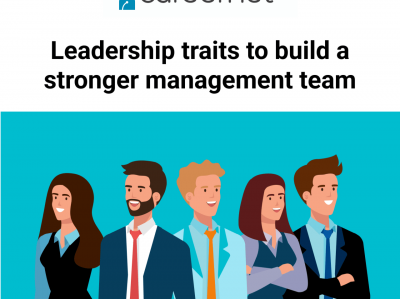 Leadership traits to build a stronger management team