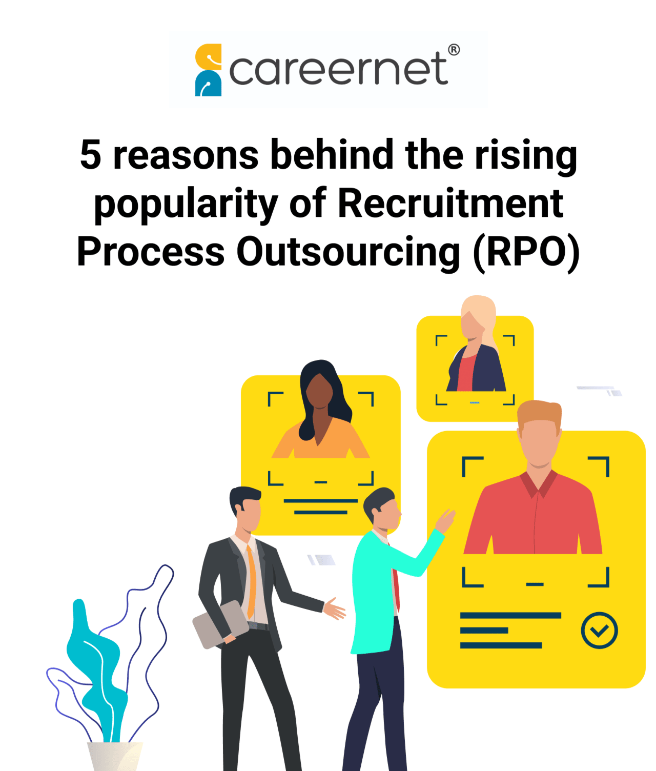 Why Recruitment Process Outsourcing (RPO) has become popular