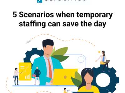 5 Scenarios When Temporary Staffing Can Save The Day (1)