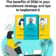 Why have DE&I in your recruitment strategy and tips to implement it