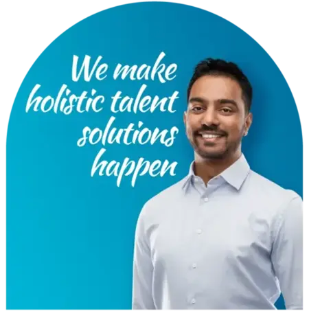 We make holistic talent solutions happen