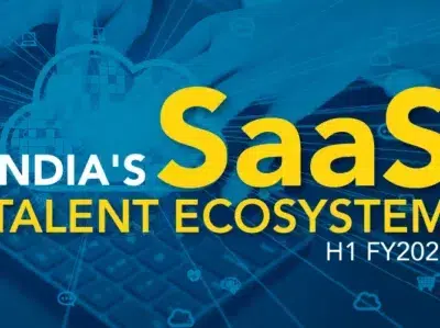 India's SaaS Talent Ecosystem (H1 FY2026)